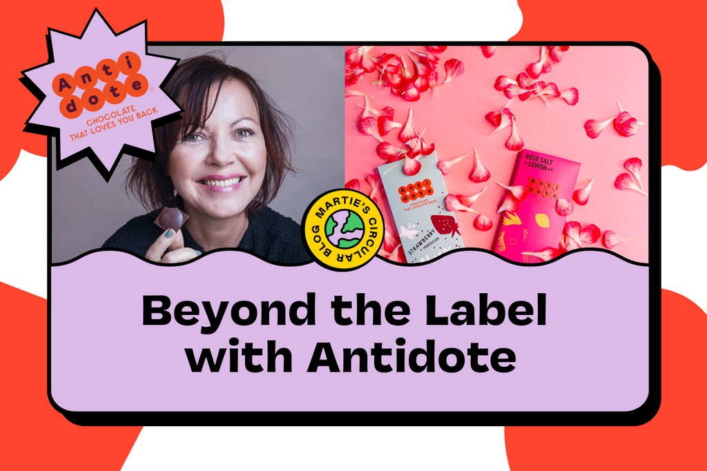 Beyond the Label with Antidote Chocolate