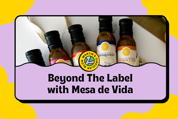 Beyond the Label with Chef Kirsten Sandoval, founder of Mesa de Vida