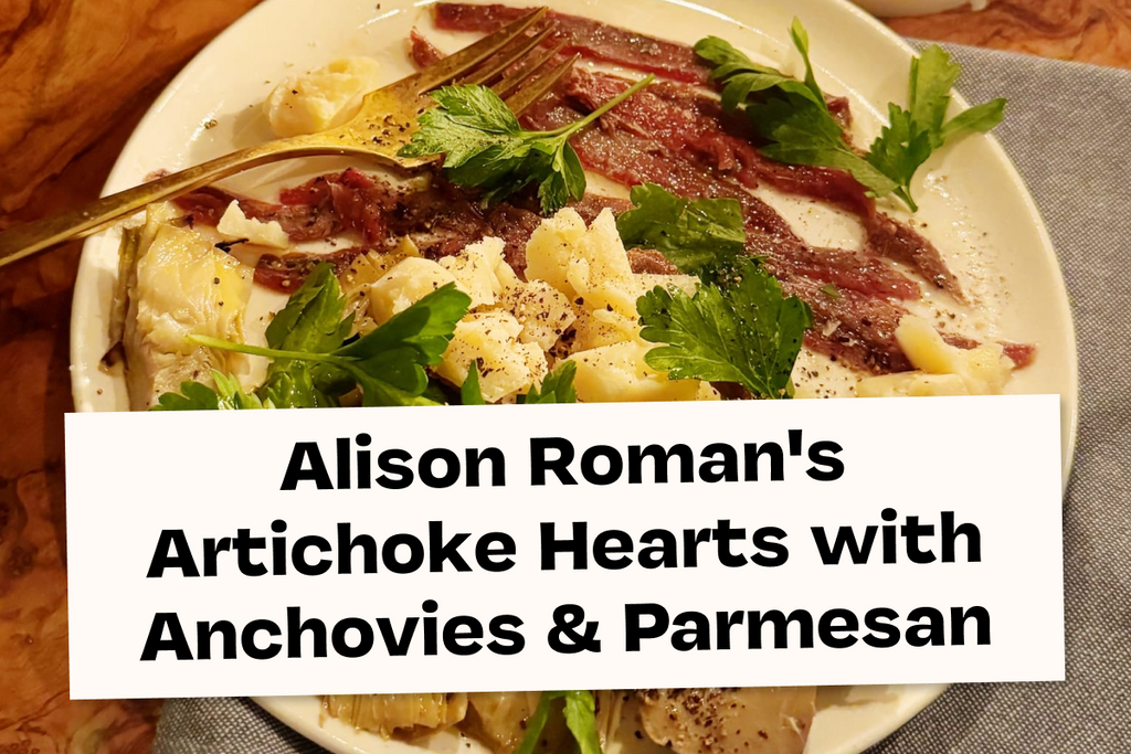Alison Roman's Artichoke Hearts with Anchovies & Parmesan