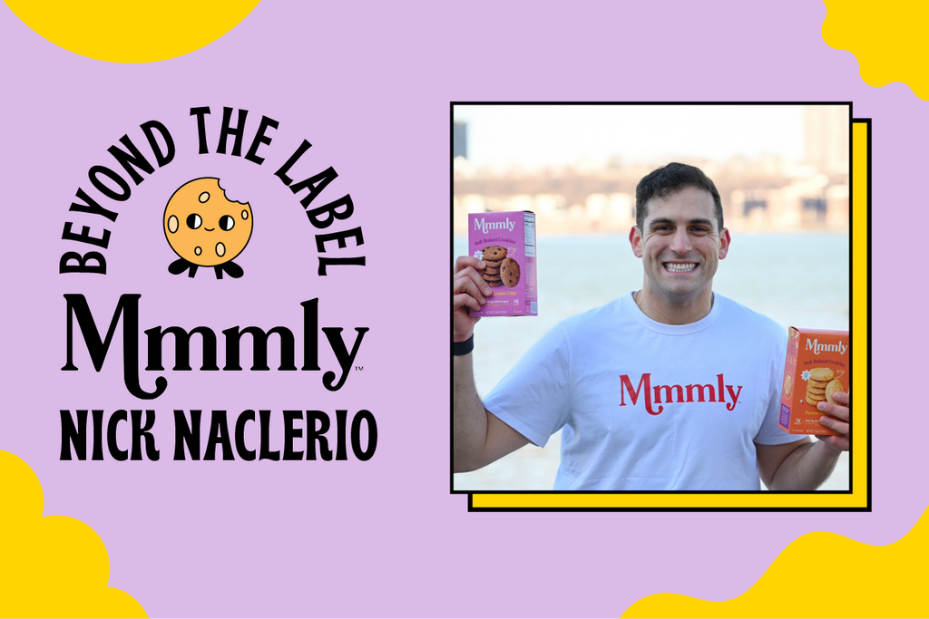 Beyond the Label with Nick Naclerio, founder of Mmmly