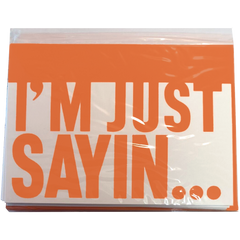 Greeting Cards - I'm Just Saying (10 CT)